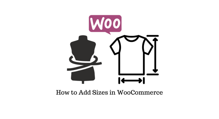 Sizes In WooCommerce