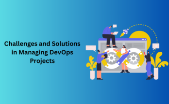 Managing DevOps Projects